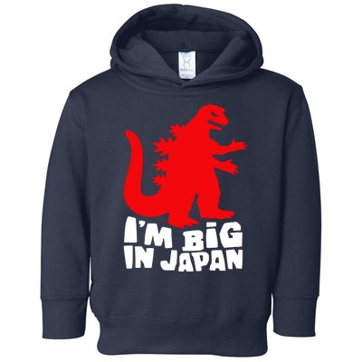 I'm Big In Japan Toddler Hoodie