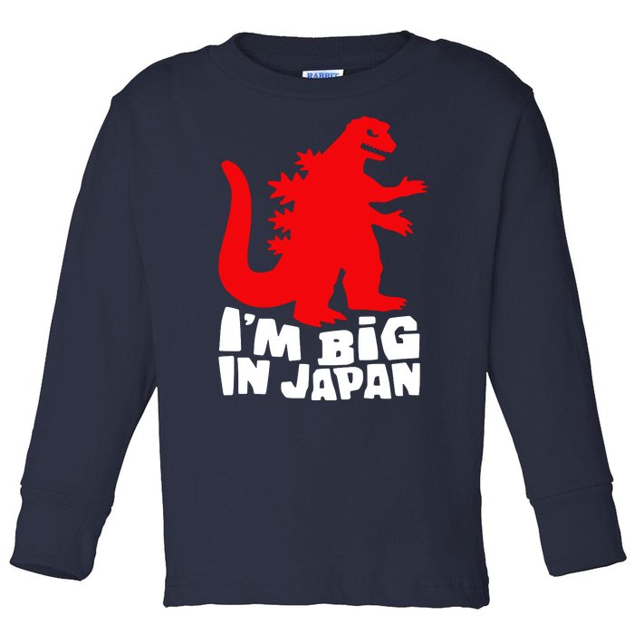 I'm Big In Japan Toddler Long Sleeve Shirt