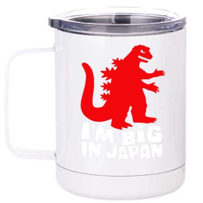 I'm Big In Japan 12 oz Stainless Steel Tumbler Cup