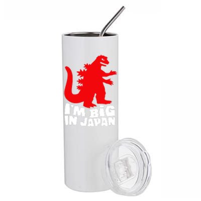 I'm Big In Japan Stainless Steel Tumbler