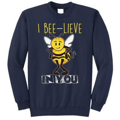 I Beelieve In You Teacher Testing Day Test Day Sweatshirt