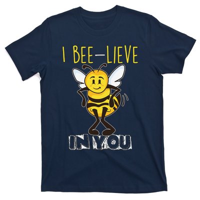 I Beelieve In You Teacher Testing Day Test Day T-Shirt