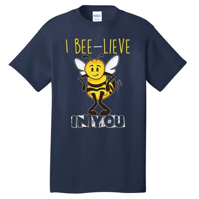 I Beelieve In You Teacher Testing Day Test Day Tall T-Shirt