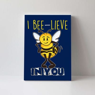 I Beelieve In You Teacher Testing Day Test Day Canvas