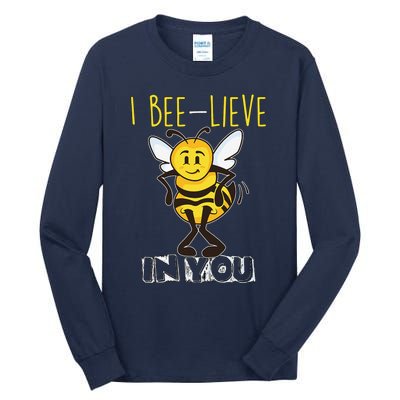 I Beelieve In You Teacher Testing Day Test Day Tall Long Sleeve T-Shirt