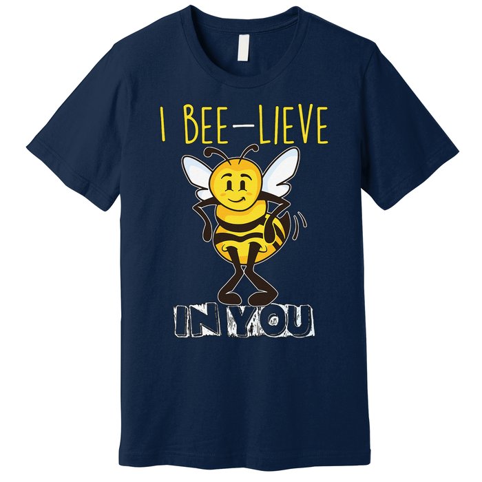 I Beelieve In You Teacher Testing Day Test Day Premium T-Shirt