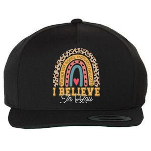 I Believe In You Rainbow Motivational Testing Day Teacher Wool Snapback Cap