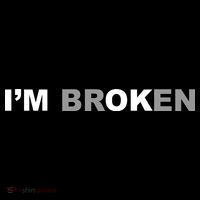 I'm Broken, I'm Ok Inspirational Poster