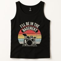 ILl Be In The Basement Drum Set Retro Vibe Tank Top