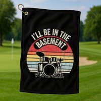 ILl Be In The Basement Drum Set Retro Vibe Golf Towel