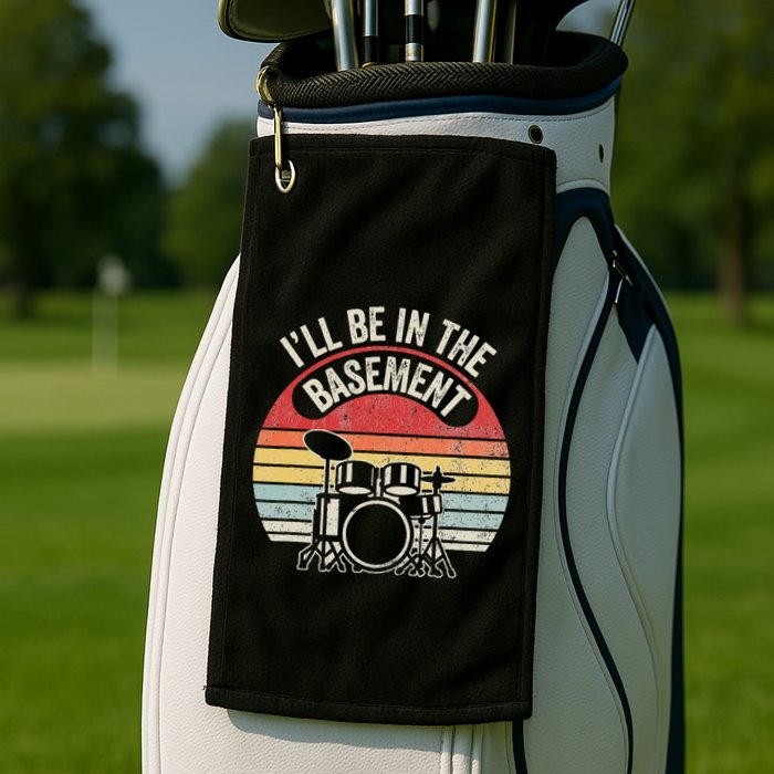 ILl Be In The Basement Drum Set Retro Vibe Golf Towel