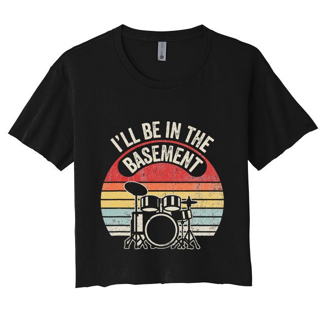ILl Be In The Basement Drum Set Retro Vibe Crop Top