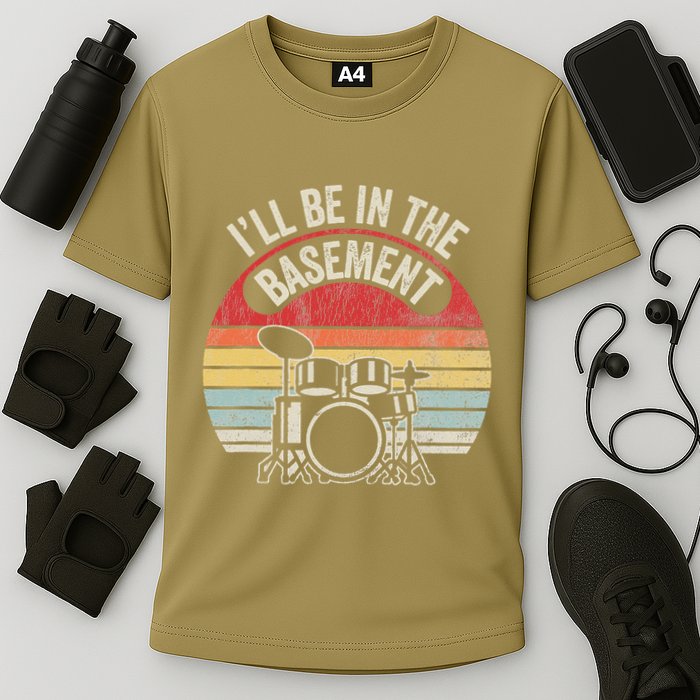 ILl Be In The Basement Drum Set Retro Vibe Performance Shirt