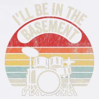ILl Be In The Basement Drum Set Retro Vibe Garment-Dyed Sweatshirt