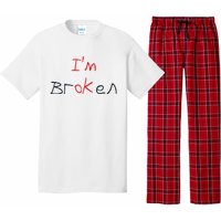 Im Broken Im Ok Broken Invisible Illness Tee Mental Health Pajama Set