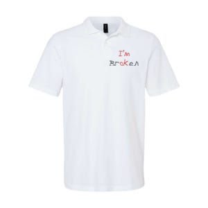 Im Broken Im Ok Broken Invisible Illness Tee Mental Health Softstyle Adult Sport Polo