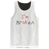 Im Broken Im Ok Broken Invisible Illness Tee Mental Health Mesh Reversible Basketball Jersey Tank