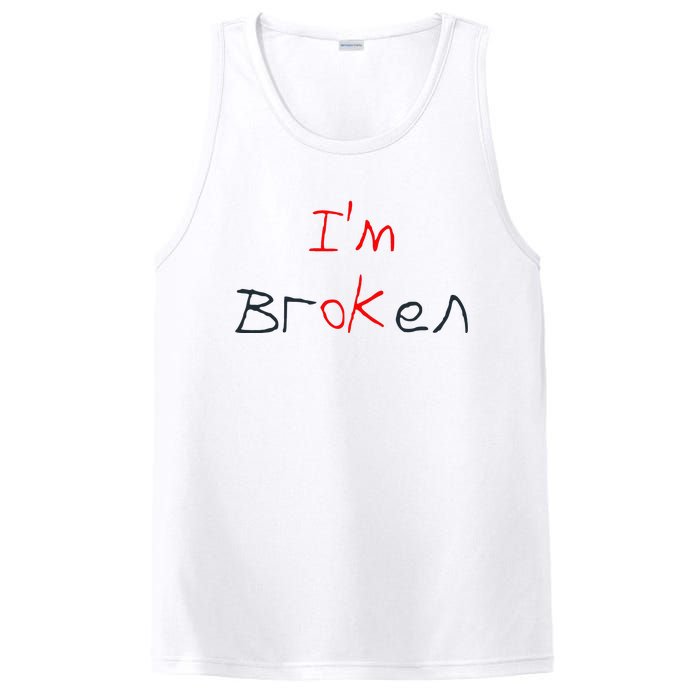 Im Broken Im Ok Broken Invisible Illness Tee Mental Health PosiCharge Competitor Tank