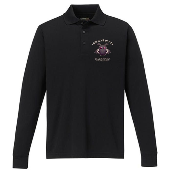 I Believe In You But I Also Believe In Mothman Funny Cryptid Performance Long Sleeve Polo