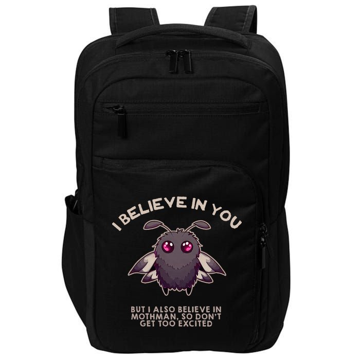 I Believe In You But I Also Believe In Mothman Funny Cryptid Impact Tech Backpack