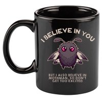 I Believe In You But I Also Believe In Mothman Funny Cryptid 11oz C Handle Ceramic Mug