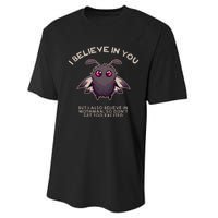 I Believe In You But I Also Believe In Mothman Funny Cryptid Performance Sprint T-Shirt