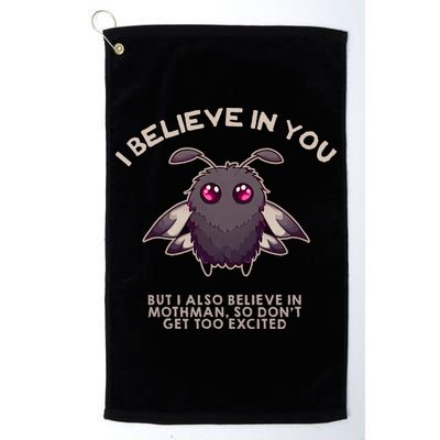I Believe In You But I Also Believe In Mothman Funny Cryptid Golf Towel