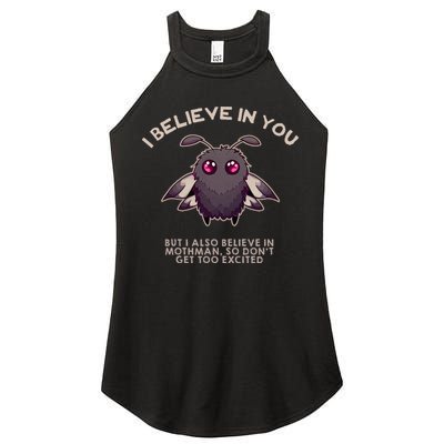 I Believe In You But I Also Believe In Mothman Funny Cryptid Women's Perfect Tri Rocker Tank
