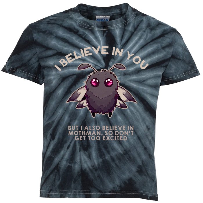 I Believe In You But I Also Believe In Mothman Funny Cryptid Kids Tie-Dye T-Shirt