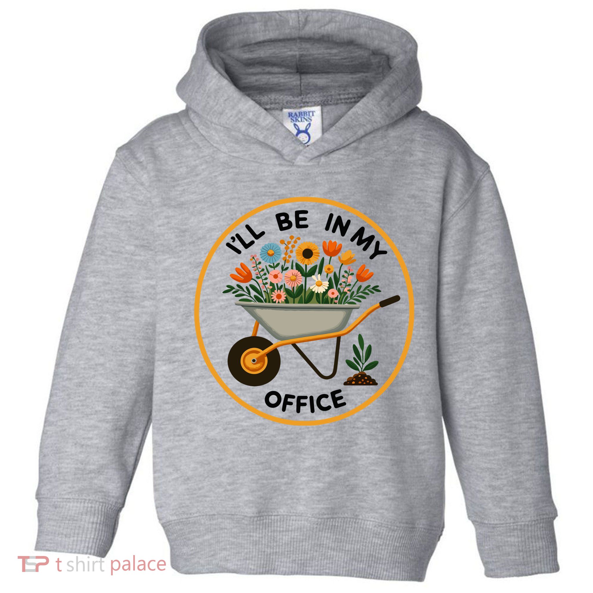 ILl Be In My Office Toddler Hoodie