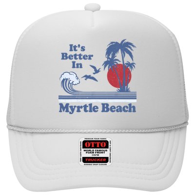 It's Better In Myrtle Beach South Carolina Vintage 80's 70's Hat