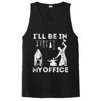 Ill Be In My Office Forging Blacksmith Forge Tools PosiCharge Competitor Tank