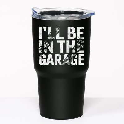 ILl Be In The Garage Dad Car Mechanic Garage Fathers Day Tumbler