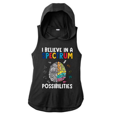 I Believe In Spectrum Possibilities Brain Autism Neurodiversity Autism Support Ladies PosiCharge Tri-Blend Wicking Draft Hoodie Tank