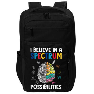 I Believe In Spectrum Possibilities Brain Autism Neurodiversity Autism Support Impact Tech Backpack