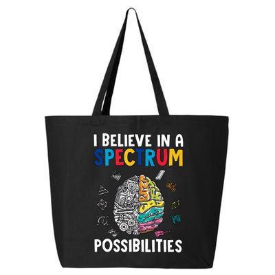 I Believe In Spectrum Possibilities Brain Autism Neurodiversity Autism Support 25L Jumbo Tote