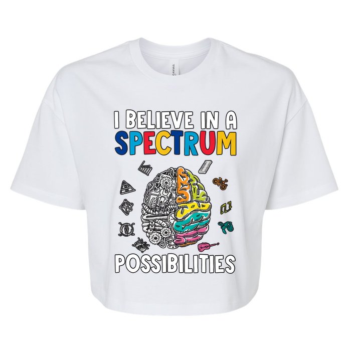 I Believe In Spectrum Possibilities Brain Autism Neurodiversity Autism Support Bella+Canvas Jersey Crop Tee