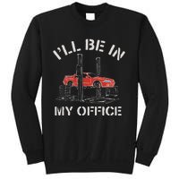 I'll Be In My Office Funny Auto Mechanic Gifts Car Mechanics Sweatshirt