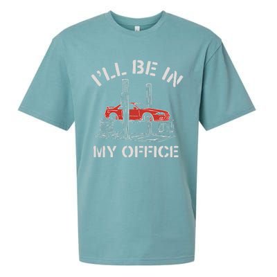 I'll Be In My Office Funny Auto Mechanic Gifts Car Mechanics Sueded Cloud Jersey T-Shirt