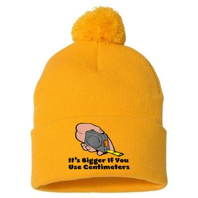 It's Bigger If You Use Centimeters Gift Tee Pom Pom 12in Knit Beanie