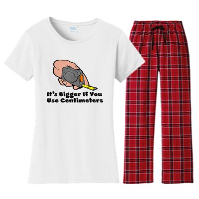 It's Bigger If You Use Centimeters Gift Tee Women's Flannel Pajama Set