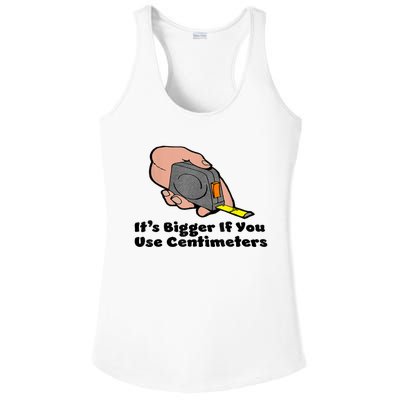 It's Bigger If You Use Centimeters Gift Tee Ladies PosiCharge Competitor Racerback Tank