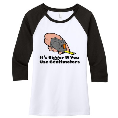 It's Bigger If You Use Centimeters Gift Tee Women's Tri-Blend 3/4-Sleeve Raglan Shirt