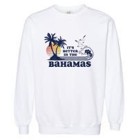 Its Better In The Retro Bahamas Garment-Dyed Sweatshirt