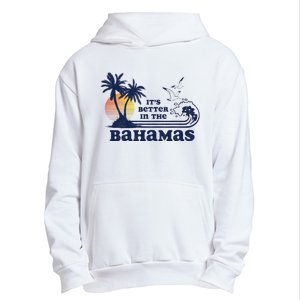 Its Better In The Retro Bahamas Urban Pullover Hoodie