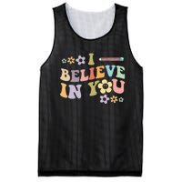 I Believe In You Teachers Test Day Idea Mesh Reversible Basketball Jersey Tank