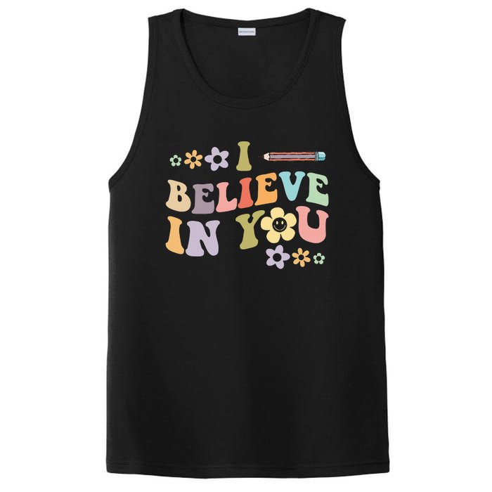 I Believe In You Teachers Test Day Idea PosiCharge Competitor Tank