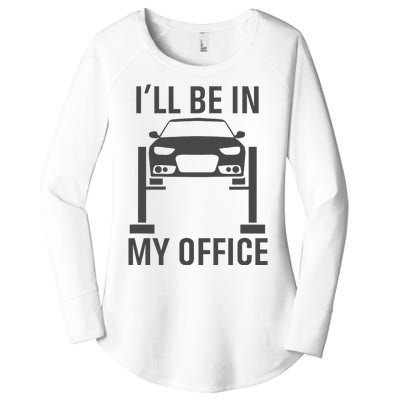 ILl Be In My Office Garage Car Mechanics Gift Women's Perfect Tri Tunic Long Sleeve Shirt