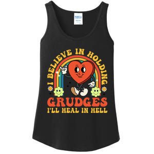 I Believe In Holding Grudges Ill Heal In Hell Rainbow Heart Ladies Essential Tank