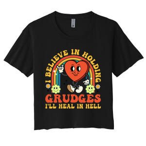 I Believe In Holding Grudges Ill Heal In Hell Rainbow Heart Women's Crop Top Tee